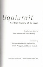 Load image into Gallery viewer, Uqalurait: An Oral History of Nunavut