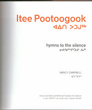 Load image into Gallery viewer, Itee Pootoogook: Hymns to the Silence