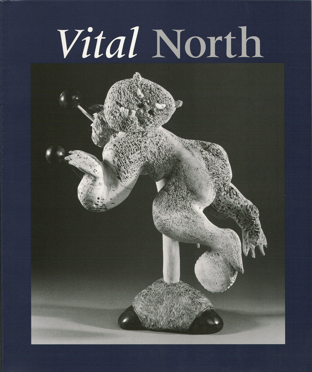 Vital North: The Spirited Sculpture of the Kitikmeot Inuit